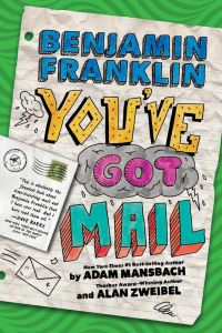 Book Cover for Benjamin Franklin by Adam Mansbach, Alan Zweibel