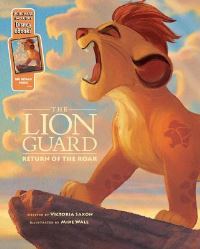 Book Cover for The Lion Guard by Victoria Saxon, Ford Riley, Disney Enterprises 1996 , Disney Book Group
