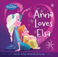 Book Cover for Anna Loves Elsa by Brittany Rubiano