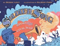 Book Cover for Soldier Song by Debbie Levy