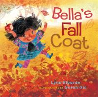 Book Cover for Bella's Fall Coat by Lynn Plourde