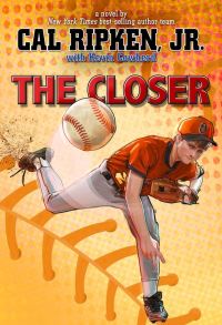Book Cover for The Closer by Cal Ripken Jr