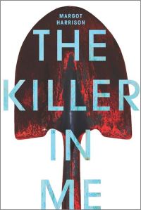 Book Cover for The Killer in Me by Margot Harrison
