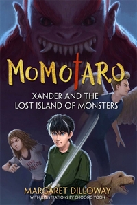 Book Cover for Xander and the Lost Island of Monsters by Margaret Dilloway