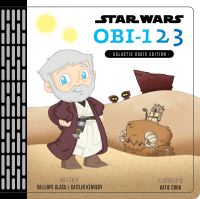 Book Cover for Obi-1 2 3 by Calliope Glass, Caitlin Kennedy
