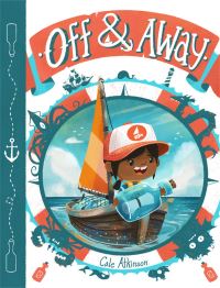 Book Cover for Off & Away by Cale Atkinson