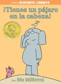 Book Cover for ãTienes Un Pájaro En La Cabeza! by Mo Willems
