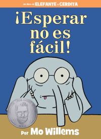 Book Cover for ãEsperar No Es Fácil! by Mo Willems