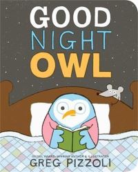 Book Cover for Good Night Owl by Greg Pizzoli