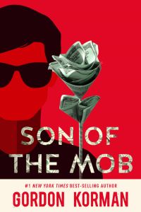 Book Cover for Son of the Mob by Gordon Korman