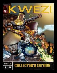 Book Cover for Kwezi Collectors Edition Issues 13-15 by Loyiso Mkize, Mohale Mashigo