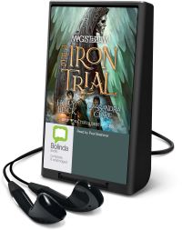 Book Cover for The Iron Trial by Cassandra Clare, Holly Black