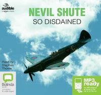Book Cover for So Disdained by Nevil Shute