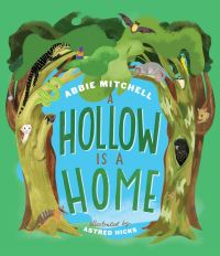 Book Cover for A Hollow Is a Home by Abbie Mitchell