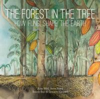 Book Cover for The Forest in the Tree by Ailsa Wild, Briony Barr, Gregory Crocetti