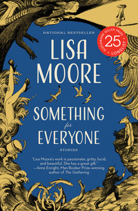 Book Cover for Something for Everyone by Lisa Moore