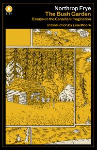 Book Cover for The Bush Garden by Northrop Frye