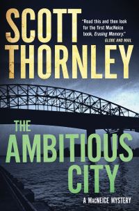 Book Cover for The Ambitious City by Scott Thornley