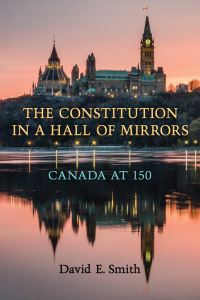 Book Cover for The Constitution in a Hall of Mirrors by David E Smith