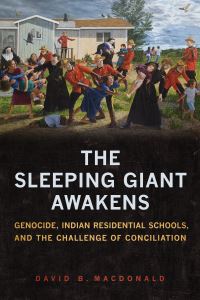 Book Cover for The Sleeping Giant Awakens by David B MacDonald