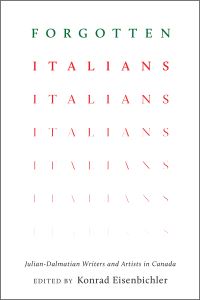 Book Cover for Forgotten Italians by Konrad Eisenbichler