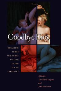 Book Cover for Goodbye Eros by Ana Laguna, John Beusterien