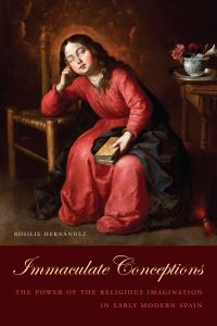 Book Cover for Immaculate Conceptions by Rosilie Hernández