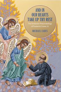 Book Cover for And in Our Hearts Take Up Thy Rest by Michael Eades