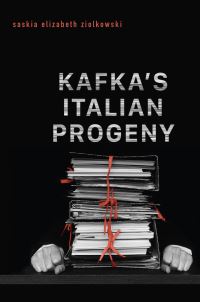 Book Cover for Kafka's Italian Progeny by Saskia Elizabeth Ziolkowski