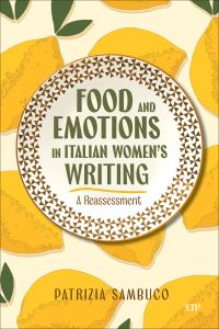 Book Cover for Food and Emotions in Italian Women's Writing by Patrizia Sambuco