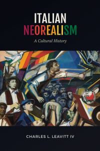 Book Cover for Italian Neorealism by Charles L Leavitt