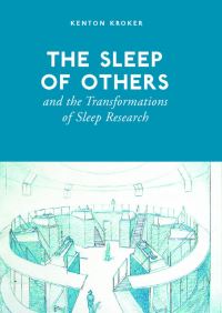 Book Cover for The Sleep of Others and the Transformation of Sleep Research by David Michael Hertz