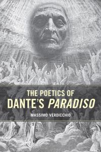 Book Cover for The Poetics of Dante's Paradiso by Massimo Verdicchio