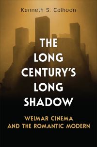 Book Cover for The Long Century's Long Shadow by Kenneth S Calhoon