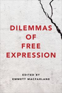 Book Cover for Dilemmas of Free Expression by Emmett Macfarlane