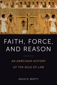 Book Cover for Faith, Force, and Reason by David Beatty