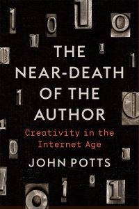 Book Cover for The Near-Death of the Author by John Potts