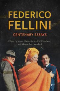 Book Cover for Federico Fellini by Marco Malvestio, Jessica Whitehead, Alberto Zambenedetti