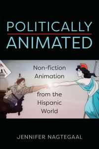 Book Cover for Politically Animated by Jennifer Nagtegaal