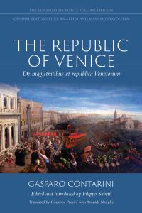 Book Cover for The Republic of Venice by Gasparo Contarini