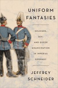 Book Cover for Uniform Fantasies by Jeffrey Schneider