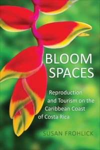 Book Cover for Bloom Spaces by Susan Frohlick