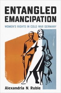 Book Cover for Entangled Emancipation by Alexandria N Ruble