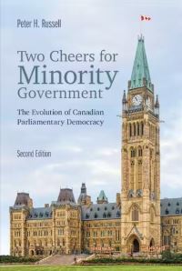 Book Cover for Two Cheers for Minority Government by Peter H Russell
