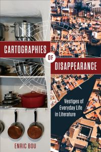 Book Cover for Cartographies of Disappearance by Enric Bou