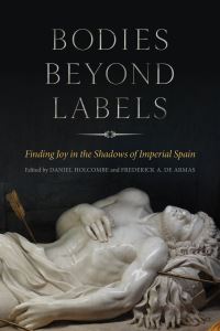 Book Cover for Bodies Beyond Labels by Daniel Holcombe, Frederick A De Armas