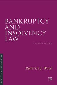Book Cover for Bankruptcy and Insolvency Law, Third Edition by Roderick J Wood