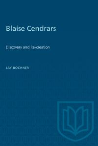 Book Cover for Blaise Cendrars by Jay Bochner