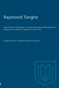 Book Cover for Raymond Tanghe by Madeleine Pellerin