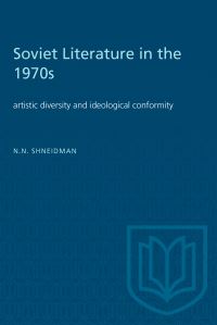 Book Cover for Soviet Literature in the 1970S by Norman Shneidman